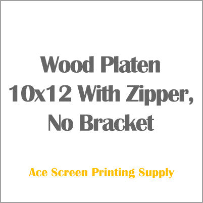 Wood Pallet Platen 10x12" inches With Zipper,  No Bracket